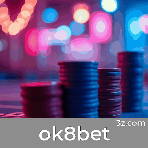 ok8bet: Estratégias de Aposta em Esportes